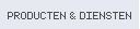 Producten en Diensten - Products and Services